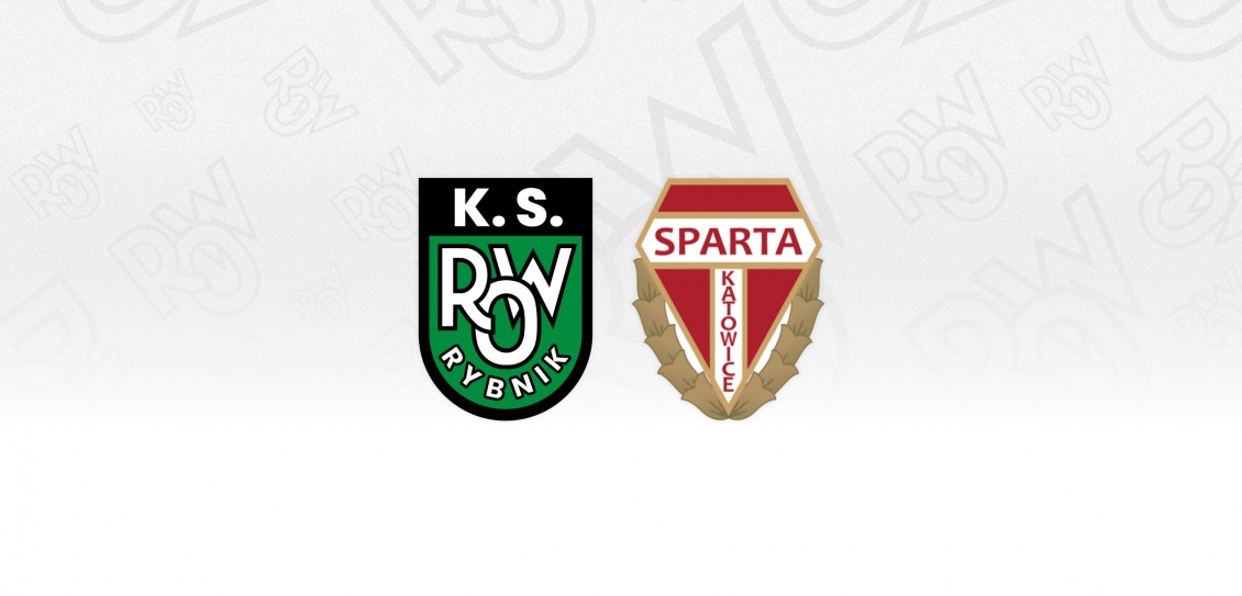ROW 1964 Rybnik - Sparta Katowice 2:3 (1:0) - Podsumowanie meczu