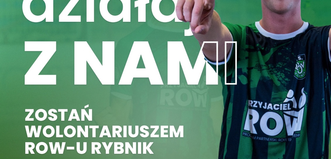 Zostań Wolontariuszem ROWu Rybnik!