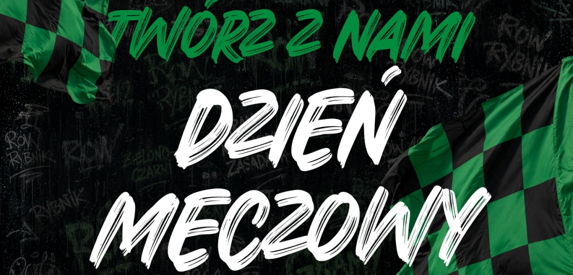 Twórz z nami dzień meczowy!