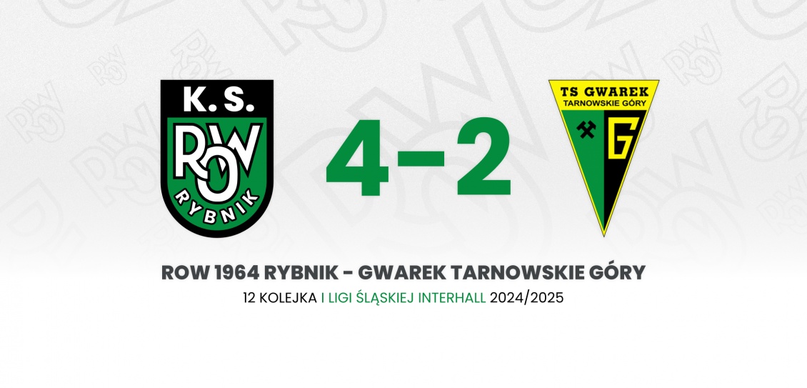 ROW 1964 Rybnik – Gwarek Tarnowskie Góry 4:2 (1:1)