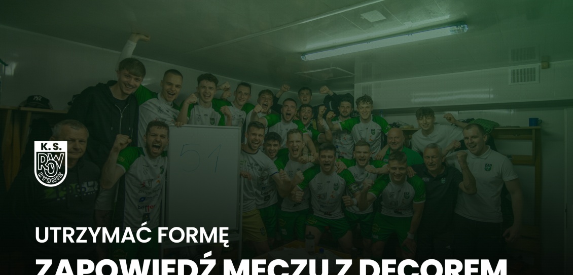 KS Decor Bełk - ROW 1964 Rybnik (Zapowiedź meczu)
