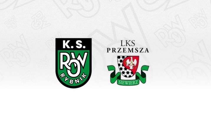 ROW 1964 Rybnik - LKS Przemsza Siewierz (Zapowiedź meczu)