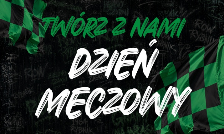 Twórz z nami dzień meczowy!