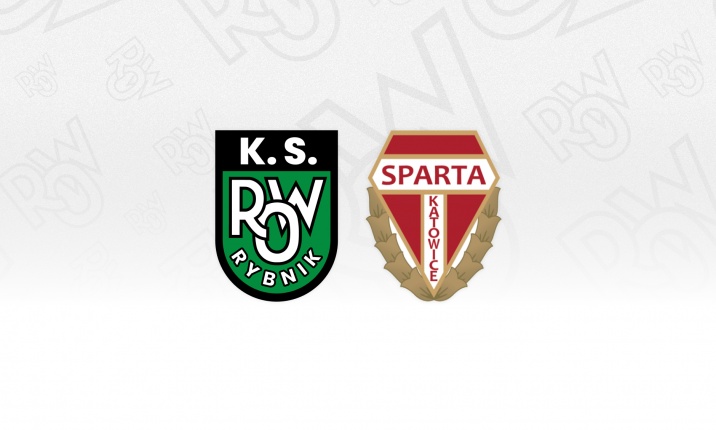 ROW 1964 Rybnik – Sparta Katowice (Zapowiedź meczu)