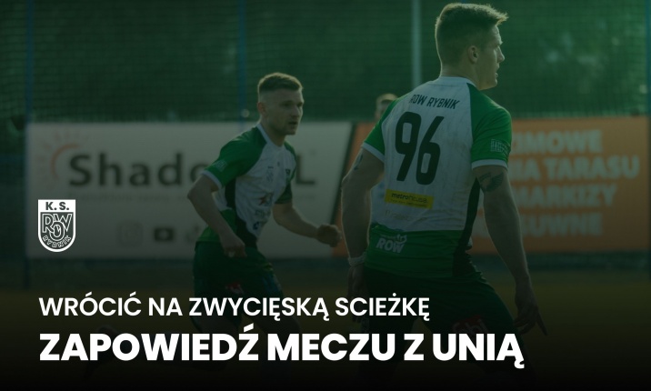 Unia Dąbrowa Górnicza - ROW 1964 Rybnik (zapowiedź meczu)
